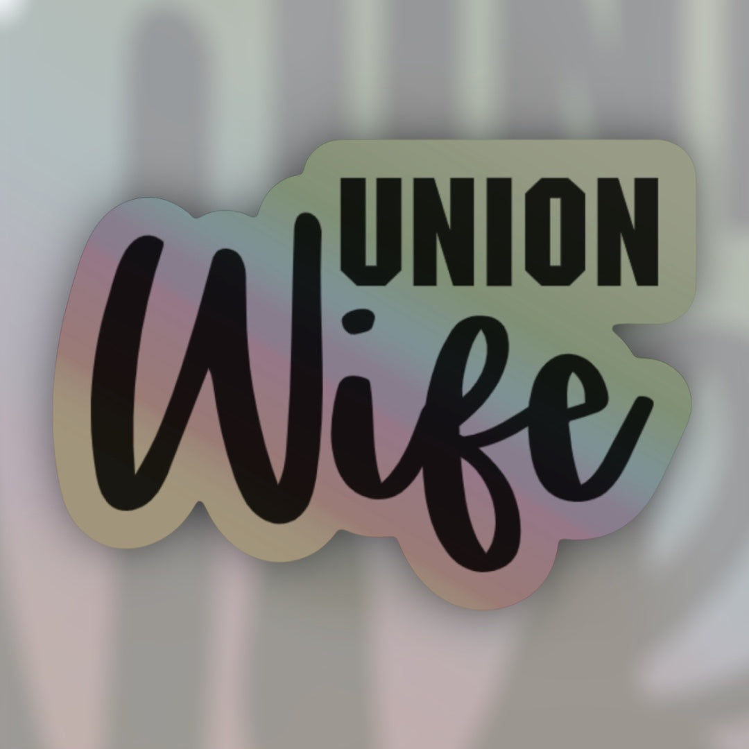 Union Wife - Sticker