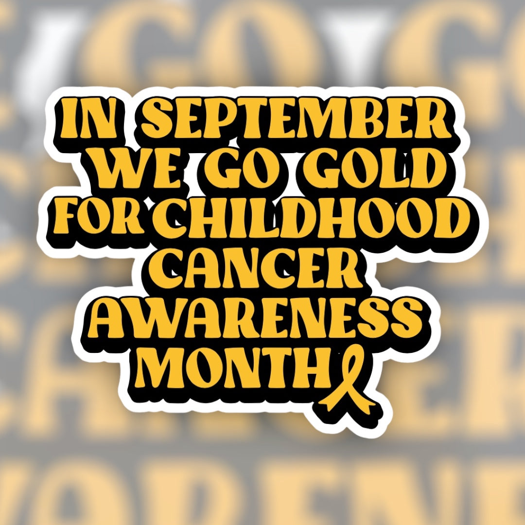 In September We Go Gold - Sticker