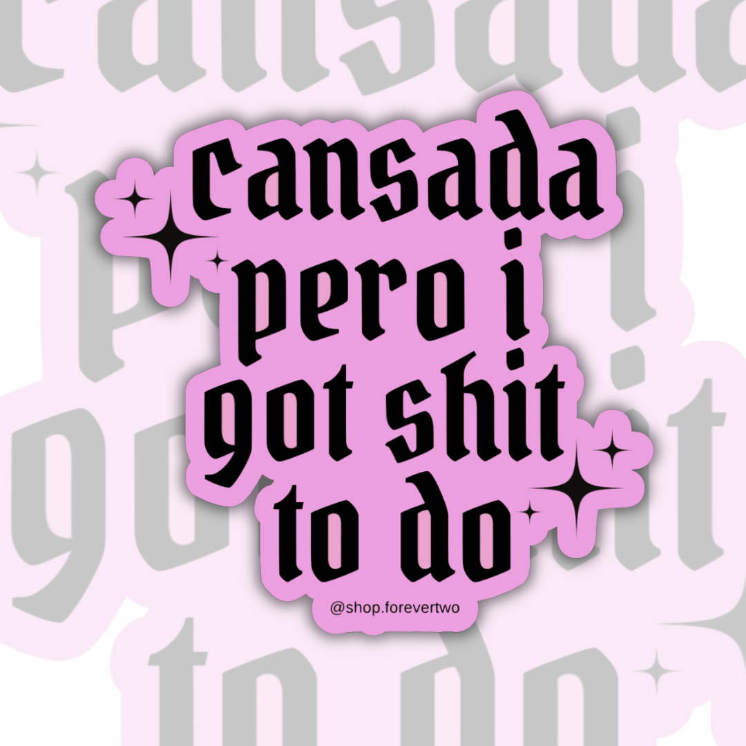 Cansada Baddie - Sticker