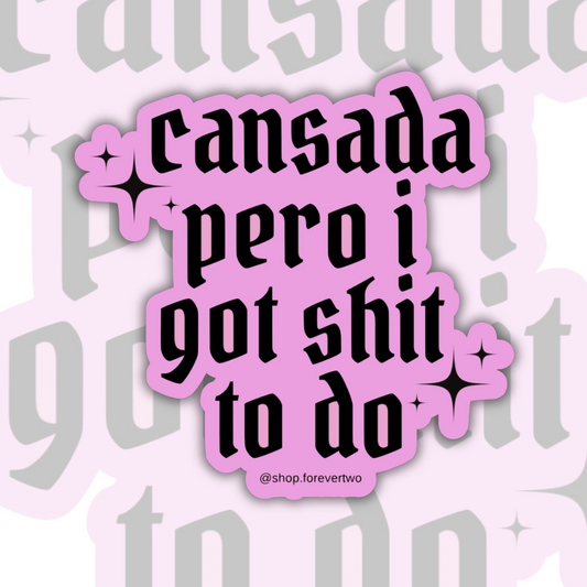 Cansada Baddie - Sticker